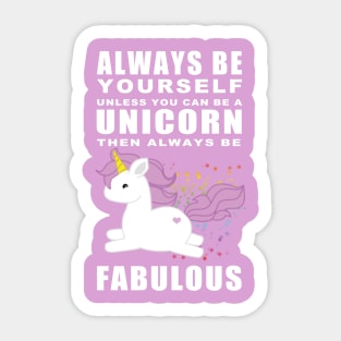 Always - Unicorn Sticker